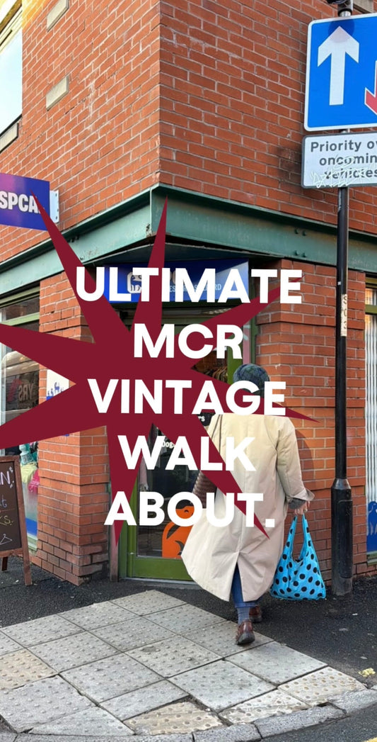 Ultimate Manchester Vintage Walk About